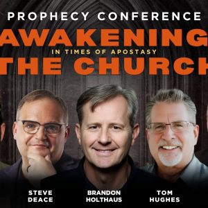 Awakening the Church Prophecy Conference